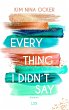 Everything I Didn't Say - Bild 1