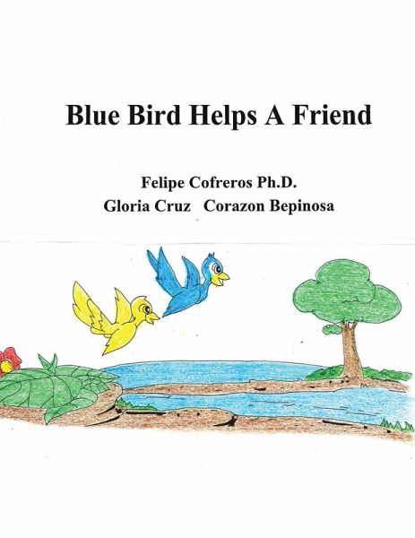 Blue Bird Helps a Friend (eBook, ePUB)