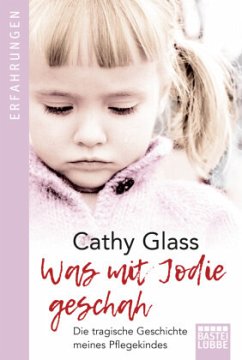 Was mit Jodie geschah - Glass, Cathy