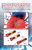 Manual De Procedimientos Cardiacos Intervencionistas Para Cardiólogos Principiantes (eBook, ePUB)
