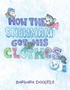 Cover How the Snowman Got His Clothes (eBook, ePUB)