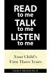 Read to Me Talk to Me Listen to Me... - Bild 1
