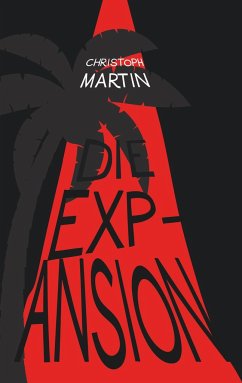 Die Expansion - Martin, Christoph
