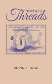 Invisible Threads (eBook, ePUB) Invisible Threads (eBook, ePUB)