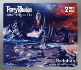 Ordoban / Perry Rhodan Silberedition Bd.143 (1 MP3-CD) Ordoban / Perry Rhodan Silberedition Bd.143 (1 MP3-CD)