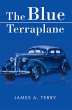 The Blue Terraplane (eBook, ePUB) - Bild 1