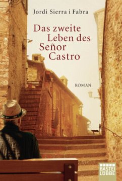 Das zweite Leben des Señor Castro - Sierra i Fabra, Jordi