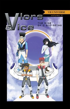 Vlors & Vice: Rise of a Bio-Being (eBook, ePUB)