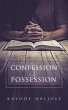 Confession 4 Possession (eBook, ePUB) - Bild 1