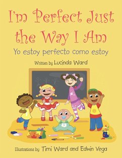 I'm Perfect Just the Way I Am. (eBook, ePUB)