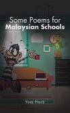 Some Poems for Malaysian Schools (eBook, ePUB)