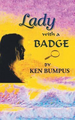 Lady with a Badge (eBook, ePUB) - Bumpus, Ken