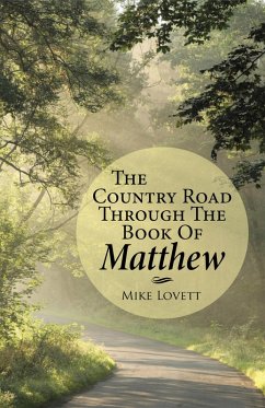 Cover The Country Road Through the Book of Matthew (eBook, ePUB)