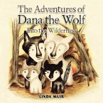 The Adventures of Dana the Wolf (eBook, ePUB)