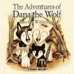 Cover The Adventures of Dana the Wolf (eBook, ePUB)