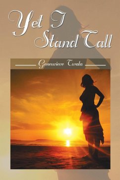 Cover Yet I Stand Tall (eBook, ePUB)