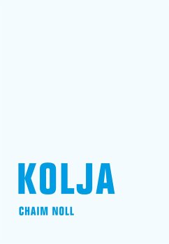 Kolja - Noll, Chaim