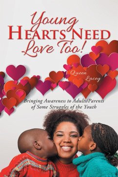Young Hearts Need Love Too! (eBook, ePUB)
