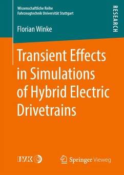 Transient Effects in Simulations of Hybrid Electric Drivetrains - Winke, Florian