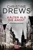 Kälter als die Angst / Schneidmann & Käfer Bd.5