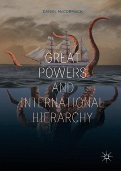 Great Powers and International Hierarchy - McCormack, Daniel
