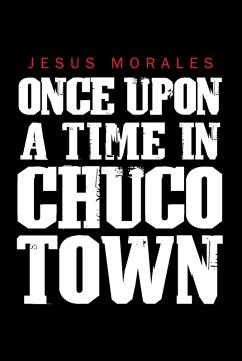 Cover Once Upon a Time in Chuco Town (eBook, ePUB)
