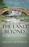 The Land Beyond . . . in His Footsteps (eBook, ePUB)
