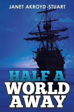 Half a World Away (eBook, ePUB) - Akroyd-Stuart, Janet