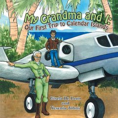 My Grandma and I: Our First Trip to Calendar Islands (eBook, ePUB) - Leon, Gisela de; Johns, Yesenia