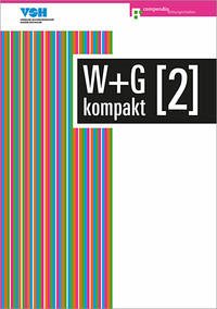 W+G kompakt 2 - Ackermann, Nicole; Conti, Daniela; Isler, Irene; Baumann, Robert