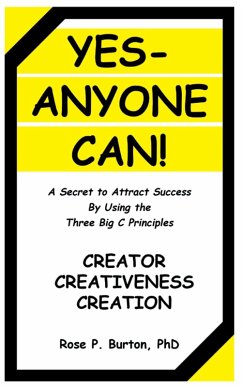 Yes-Anyone Can! (eBook, ePUB) - Burton, Rose P.