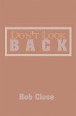 Don't Look Back (eBook, ePUB)