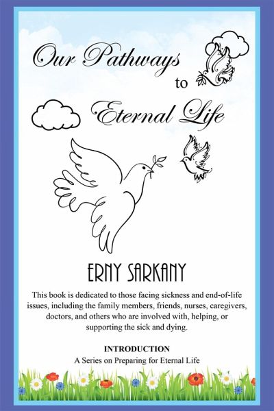 Our Pathways to Eternal Life (eBook, ePUB) Our Pathways to Eternal Life (eBook, ePUB)