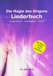 Die Magie des Singens Liederbuch - Bild 1