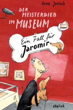Der Meisterdieb im Museum - Janisch, Heinz
