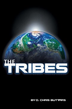 The Tribes (eBook, ePUB) - Buttars, D. Chris