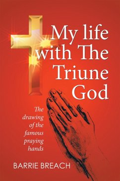 My Life with the Triune God (eBook, ePUB) - Breach, Barrie