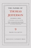 The Papers of Thomas Jefferson, Retirement Series, Volume 9 (eBook, PDF)