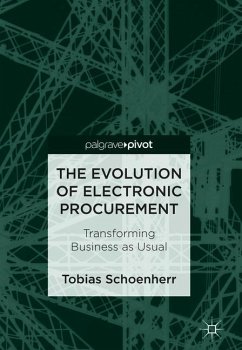 The Evolution of Electronic Procurement - Schoenherr, Tobias