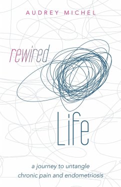Rewired Life (eBook, ePUB) - Michel, Audrey