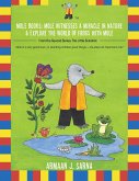 Mole Books: Mole Witnesses a Miracle in Nature & Explore the World of Frogs with Mole (eBook, ePUB)