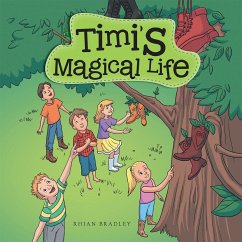 Timi'S Magical Life (eBook, ePUB) - Bradley, Rhian