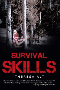 Survival Skills (eBook, ePUB) - Alt, Theresa