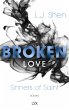 Broken Love / Sinners of Saint Bd.4 - Bild 1
