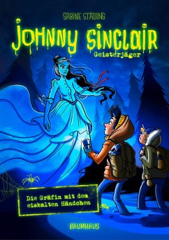 Die Gräfin mit dem eiskalten Händchen / Johnny Sinclair Bd.3 - Städing, Sabine