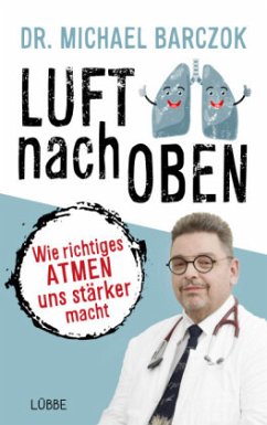 Luft nach oben - Barczok, Michael