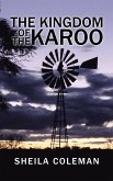 The Kingdom of the Karoo (eBook, ePUB) The Kingdom of the Karoo (eBook, ePUB)