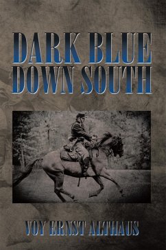 Dark Blue Down South (eBook, ePUB) - Althaus, Voy Ernst