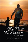 The First Five Years (eBook, ePUB)