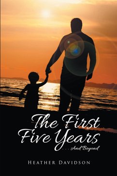 The First Five Years (eBook, ePUB) - Davidson, Heather